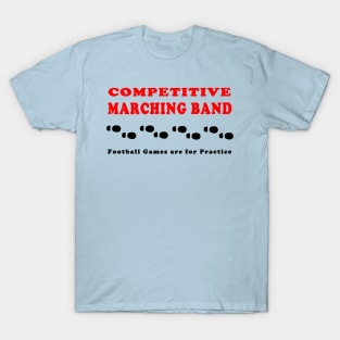Competitive Marching Band Footprints T-Shirt